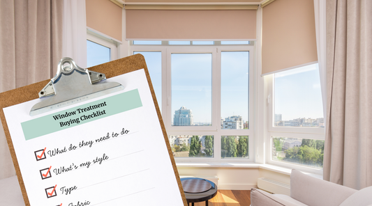 Window treatment buying checklist